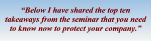 [Image Quote] Below I have shared the top ten takeaways from the seminar that you need to know now